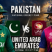 Pakistan National Cricket Team Vs United Arab Emirates National Cricket Team Match Scorecard