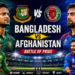 Bangladesh National Cricket Team Vs Afghanistan National Cricket Team Match Scorecard